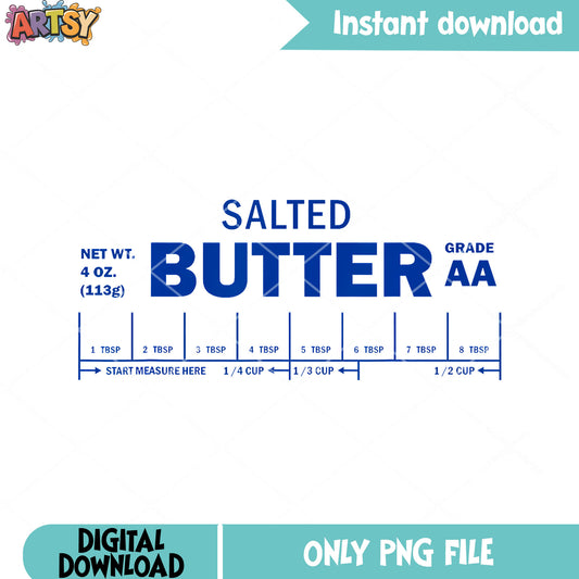 Slated butter grade AA png, funny baker gift png, butter lover png