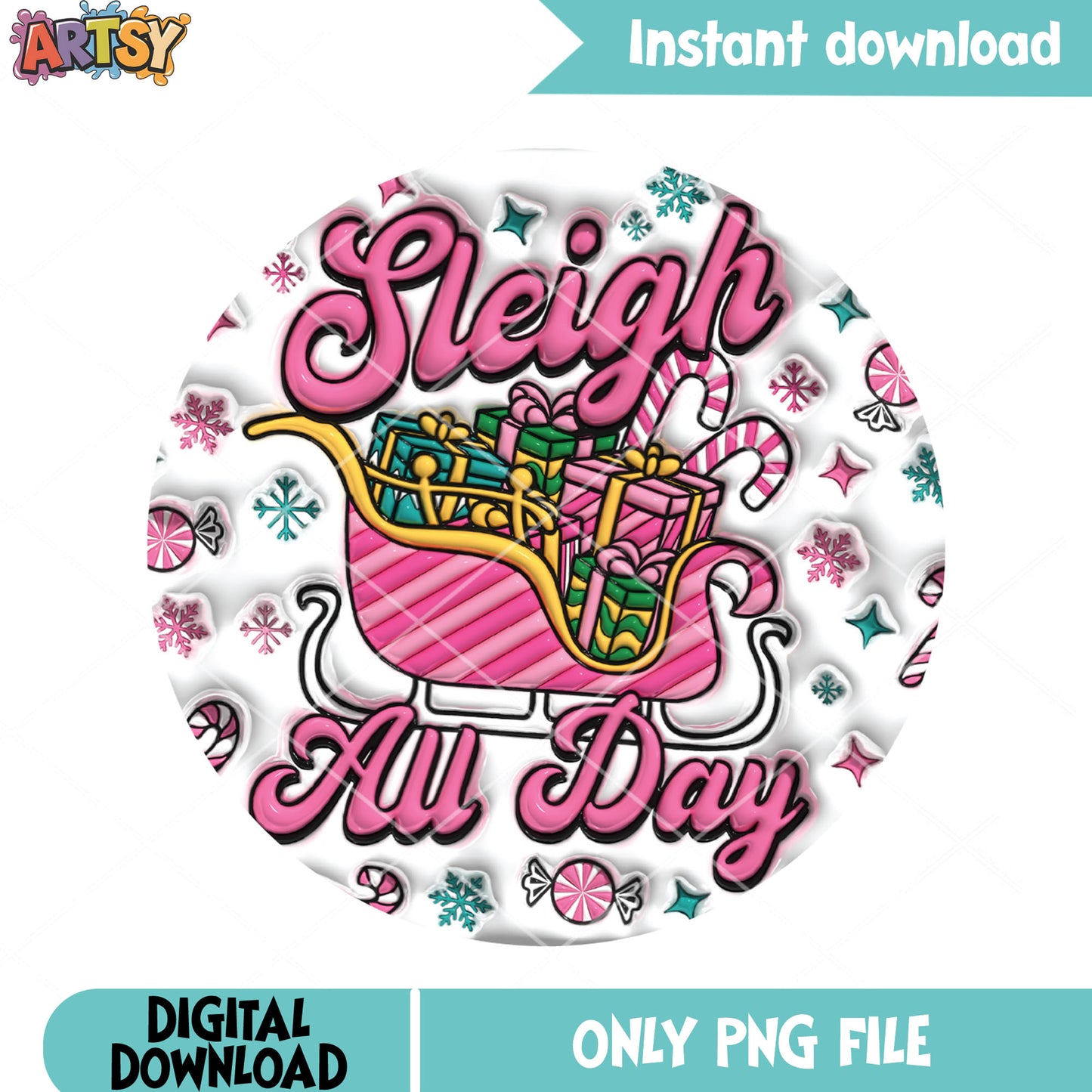 Sleigh all day christmas png, snowflake pink png, sleigh gift png