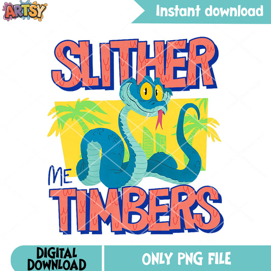 Slither me timbers png, zootopia poster png, gary de snake png