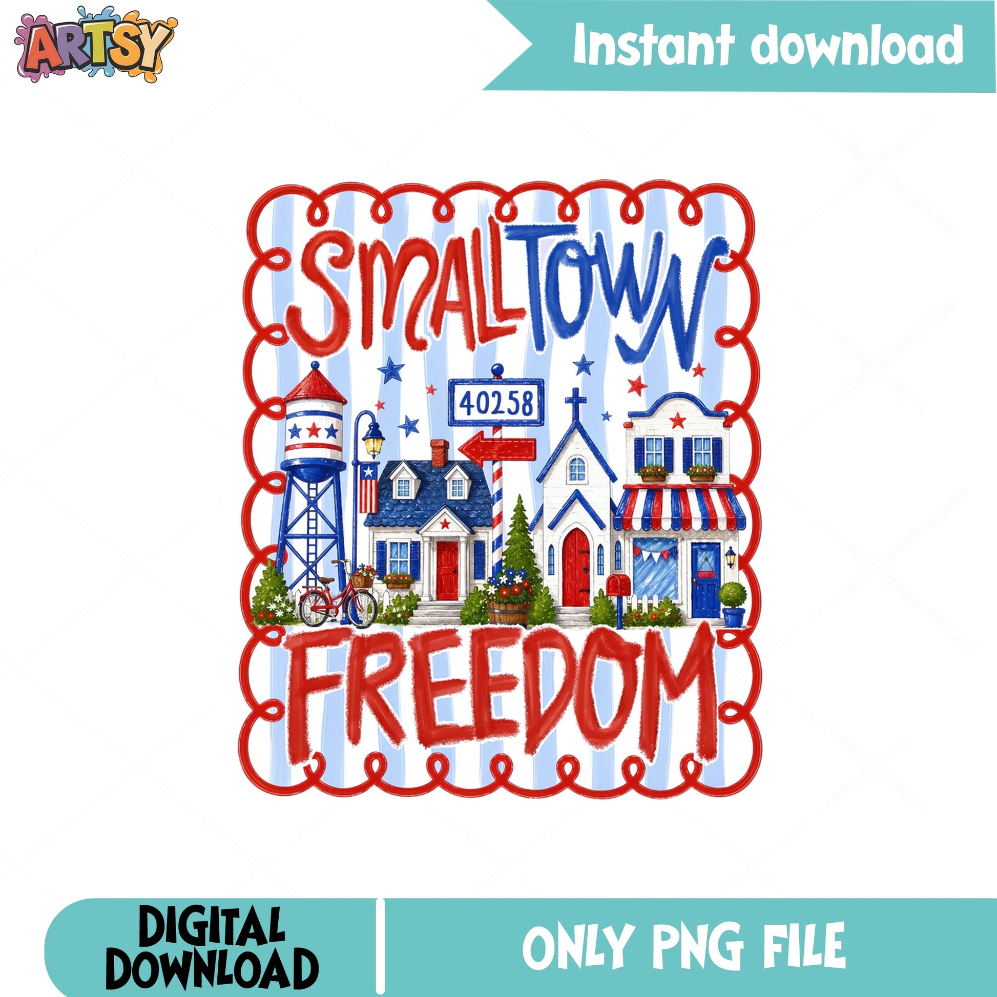 Small Town Freedom PNG, 4th Of July PNG, Patriotic America PNG