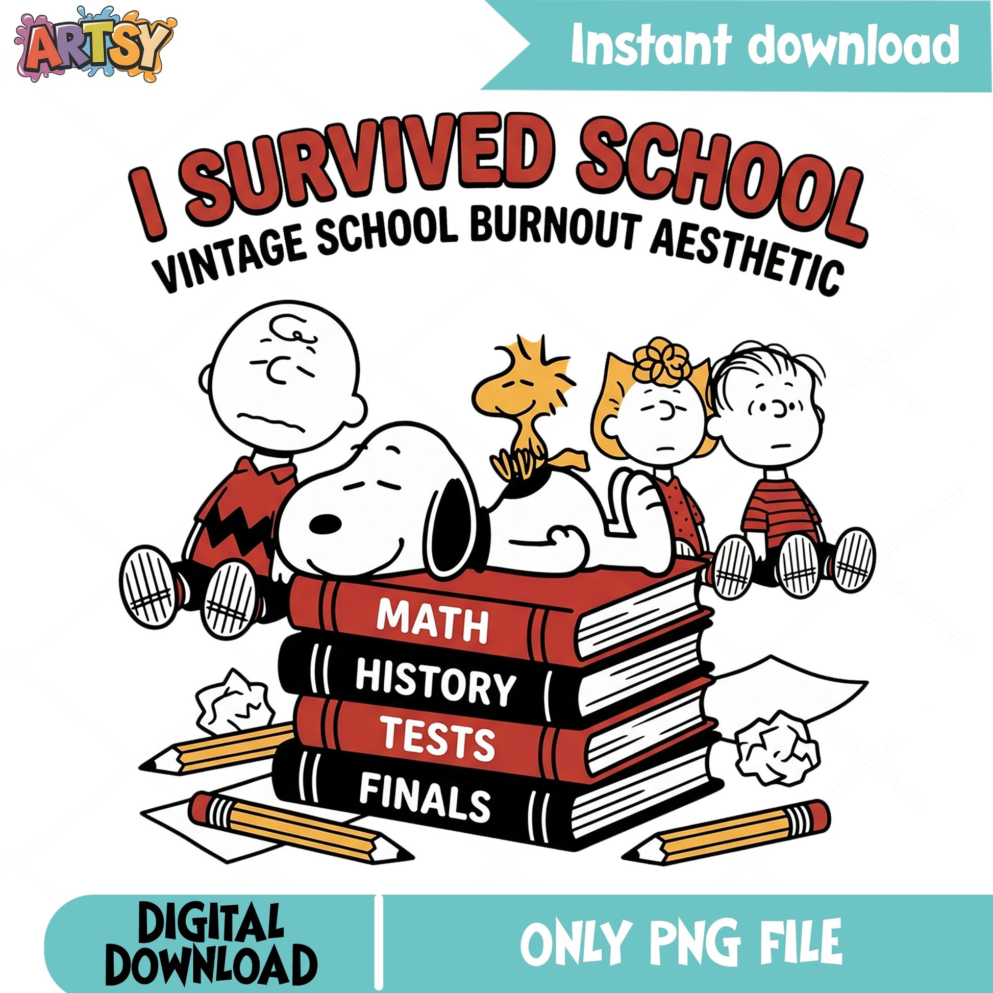 Snoopy I Survived School PNG, Peanuts Vintage PNG, Back To School PNG