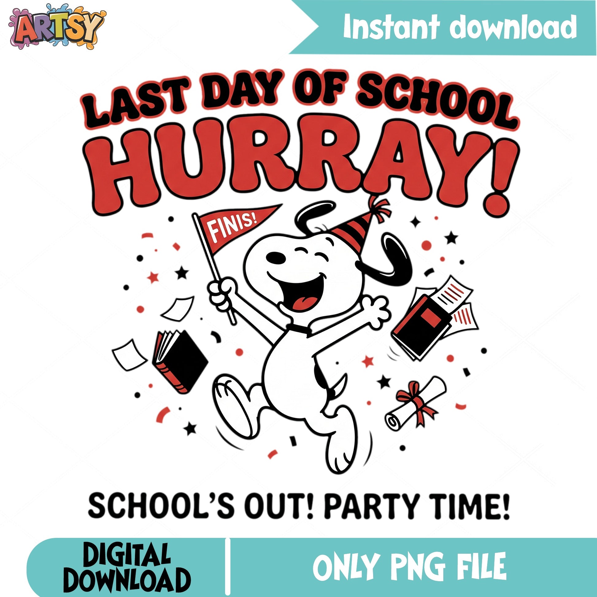Snoopy Last Day Of School PNG, Schools Out Party Time PNG, Peanuts PNG
