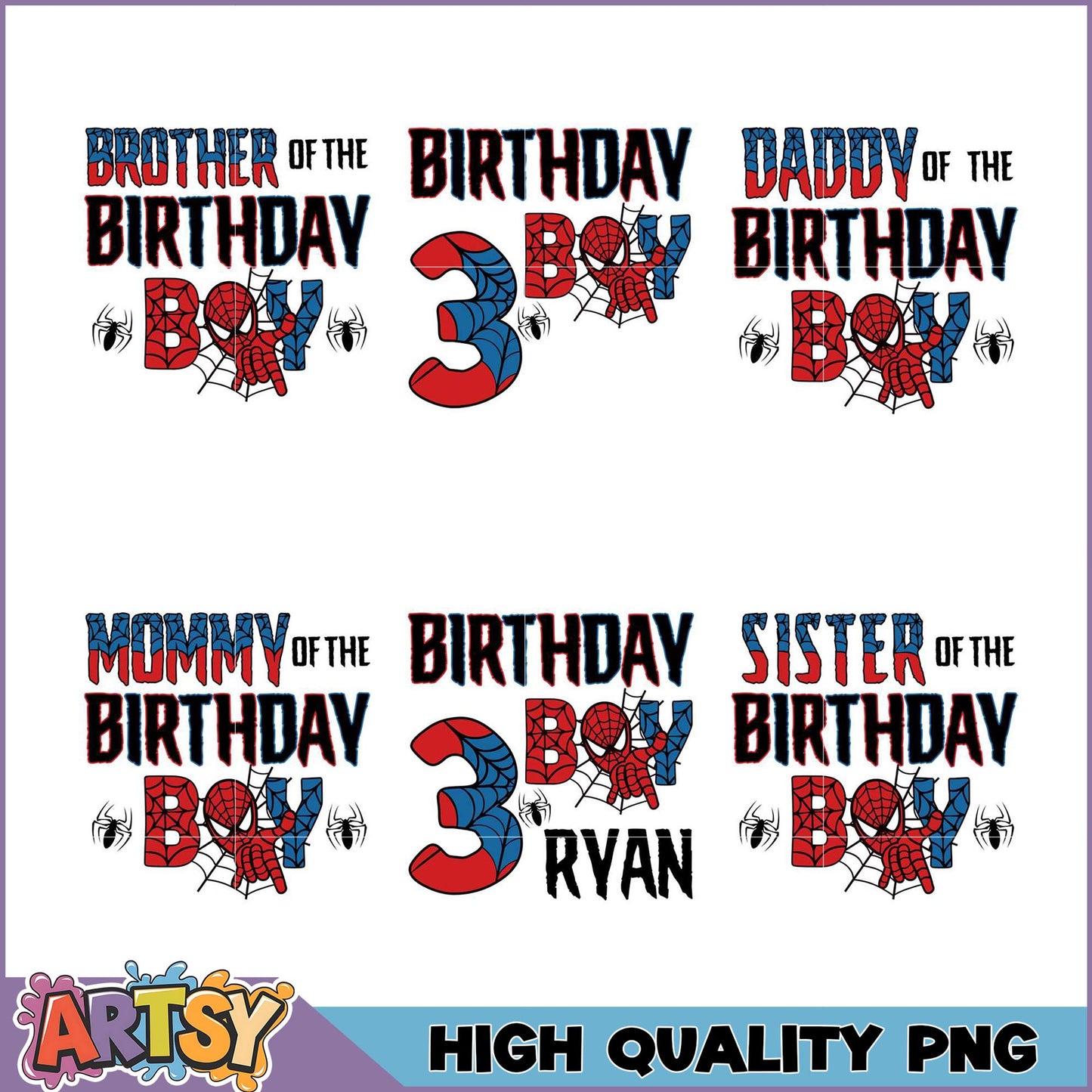 Spiderman Birthday PNG Bundle Brother, Sister, Mom, Dad