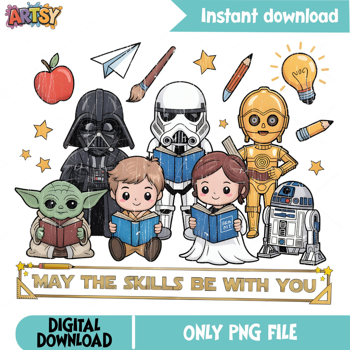Star Wars Back To School PNG, May The Skills Be With You PNG