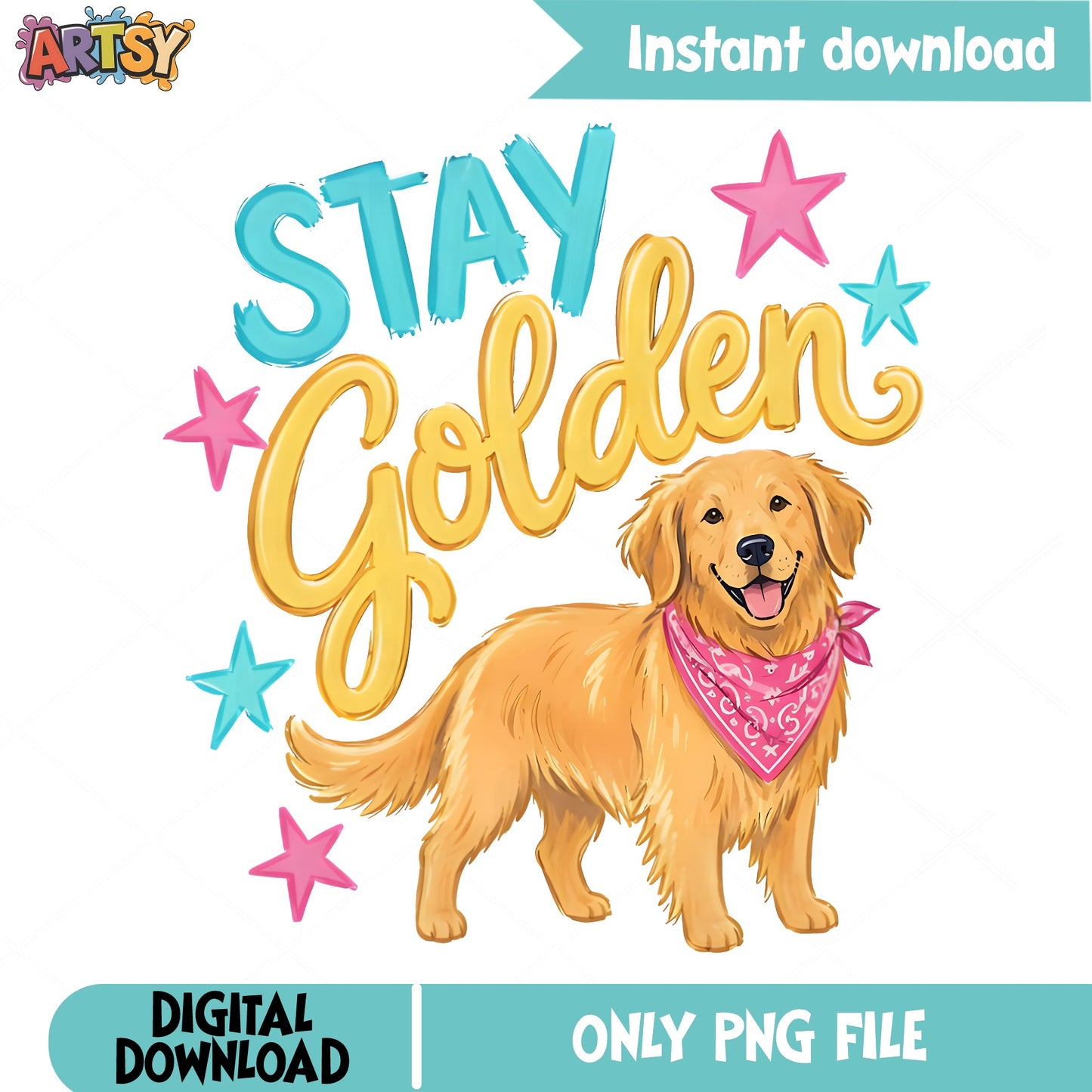 Stay Golden Retriever PNG, Golden Retriever Dog PNG, Dog Lover PNG