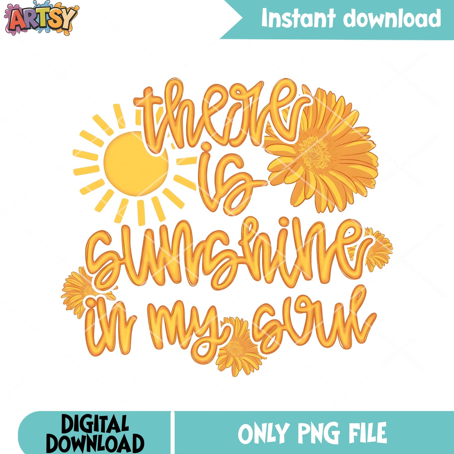 Sunshine soul poster png, sunflower png, funny poster png