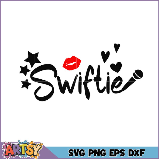 Swiftie SVG Cut File Lips, Stars, Mic