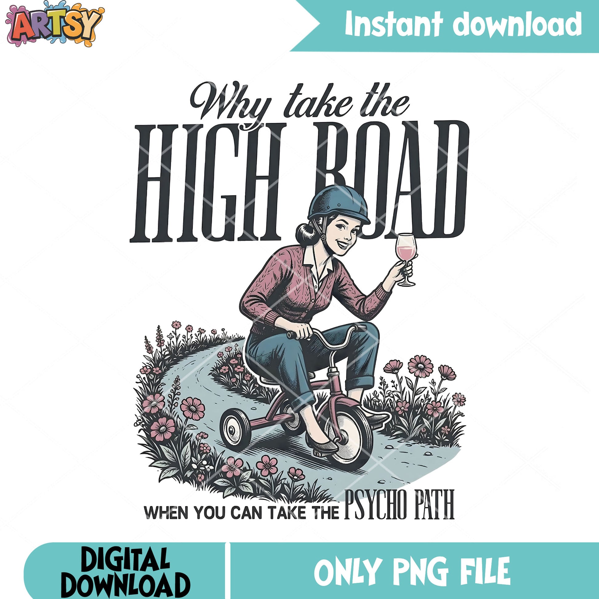 Take the high road png, funny quotes png, mental health png