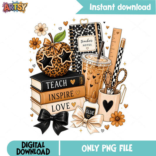 Teach Inspire Love Teacher PNG, Leopard Teacher PNG, Back To School PNG