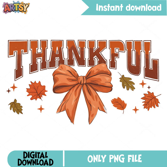 Thankful PNG, Thanksgiving Fall Leaves Bow PNG, Autumn PNG