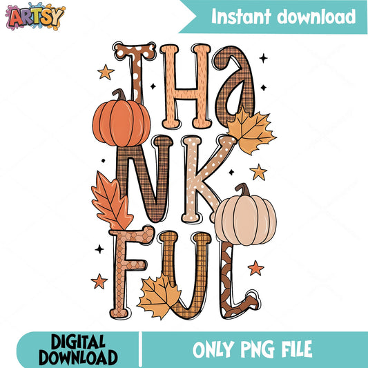 Thankful PNG, Thanksgiving Fall Pumpkin PNG, Autumn Leaves PNG