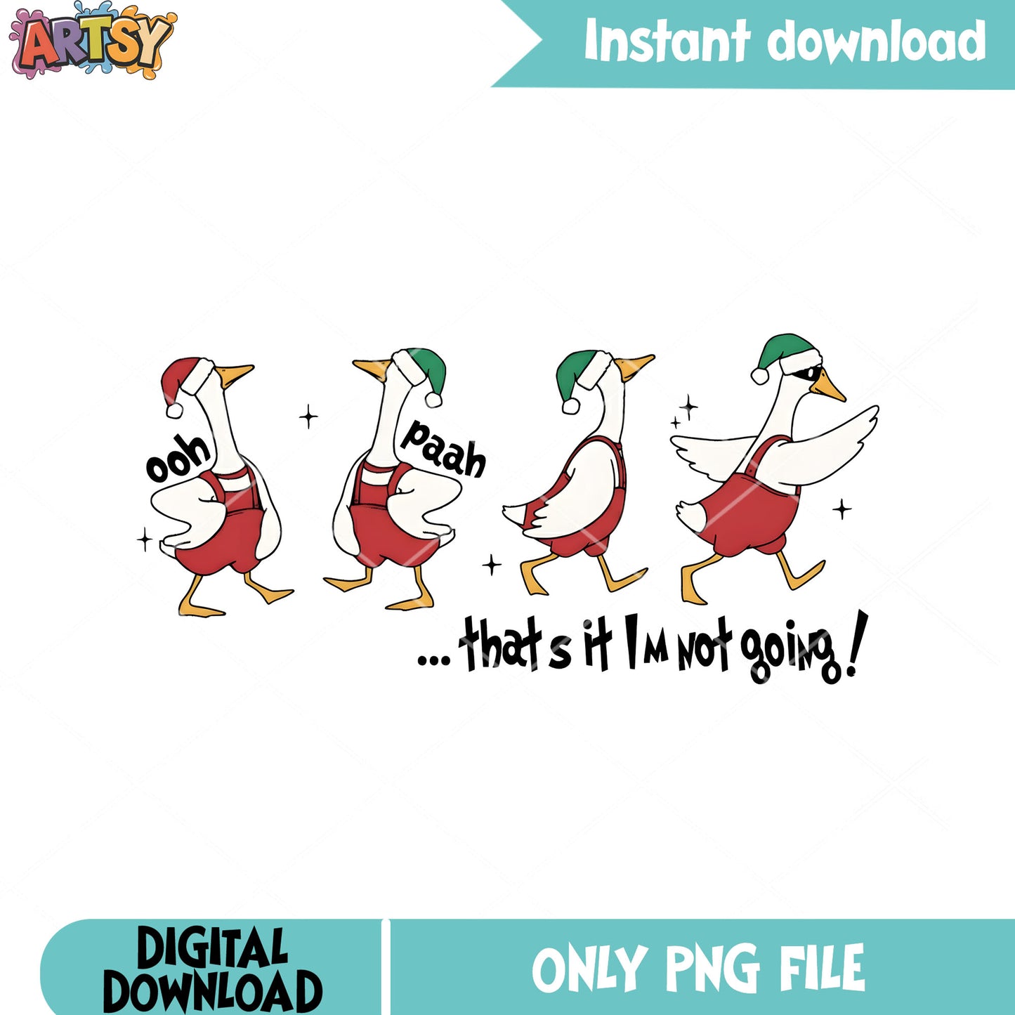Thats it im not going png, cute goose png, santa claus hat png