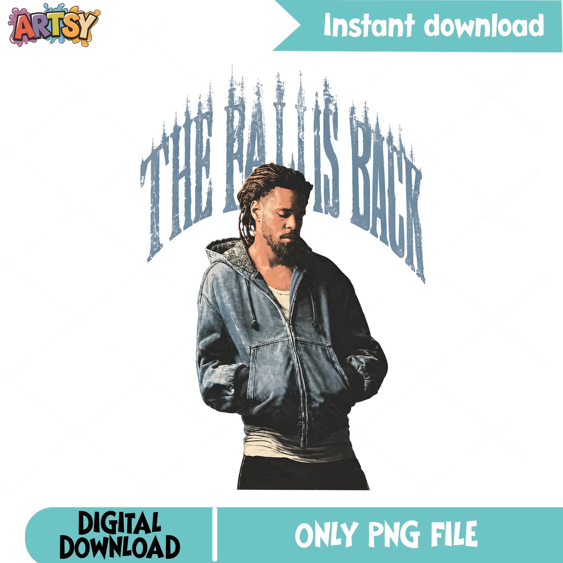 The Ball Is Back Rapper PNG, Hip Hop Graphic PNG, Rap Music PNG