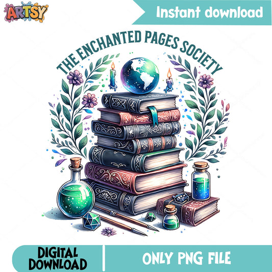 The Enchanted Pages Society PNG, Book Lover PNG, Magic Books PNG