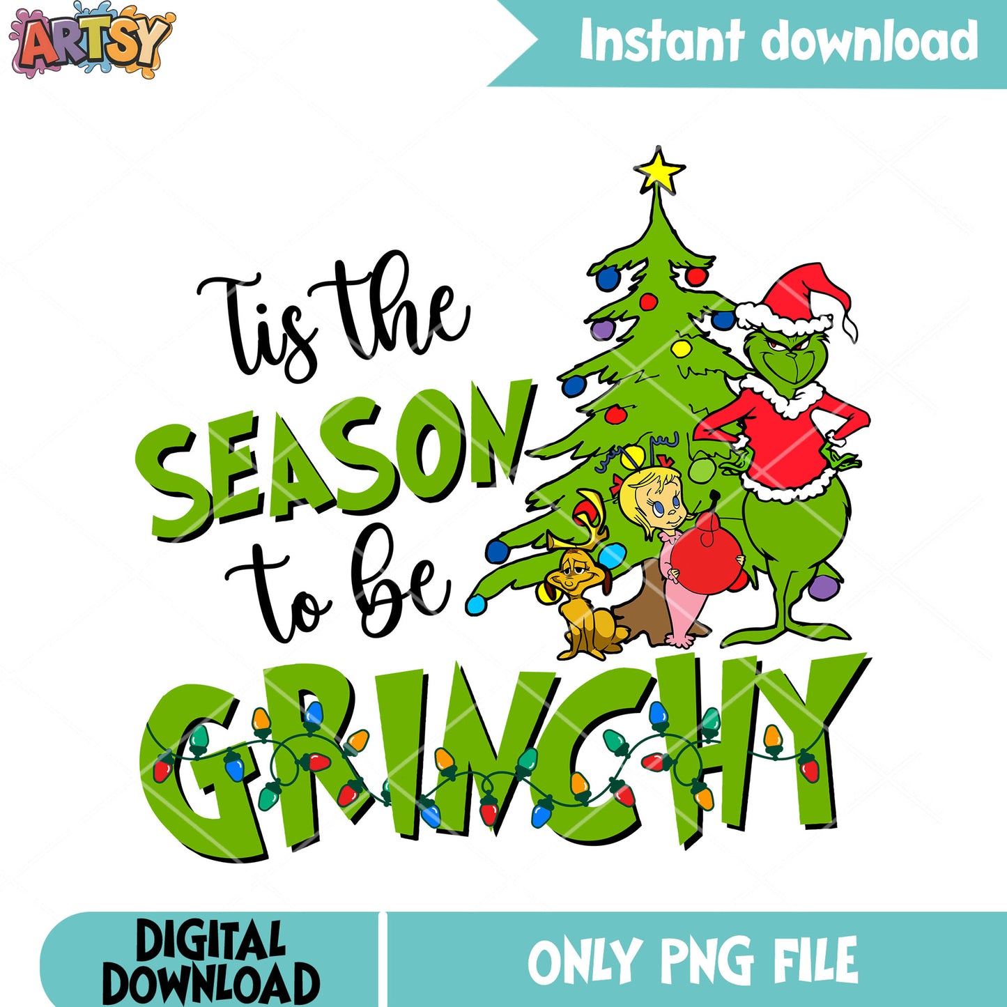 The season of grinchy png, christmas decor png, the grinch png