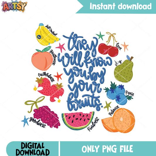 They will know you by your fruits png, tropical fruit png