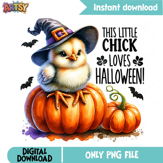 This Little Chick Loves Halloween PNG, Witch Chick PNG, Pumpkin PNG