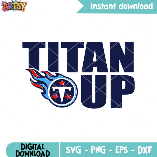Titan up titans logo svg, tennessee titans svg, afl champion svg