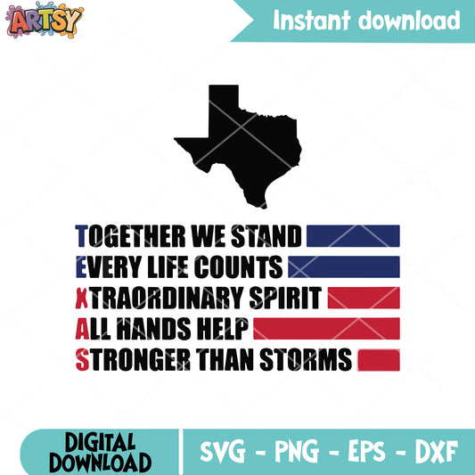 Together we stand texas file svg, texas quotes svg, love texas svg
