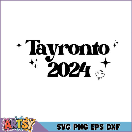 Toronto 2024 SVG Cut File