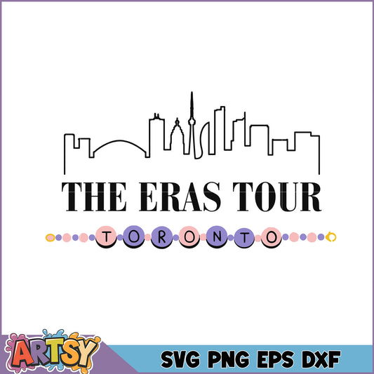 Toronto Eras Tour SVG Cut File