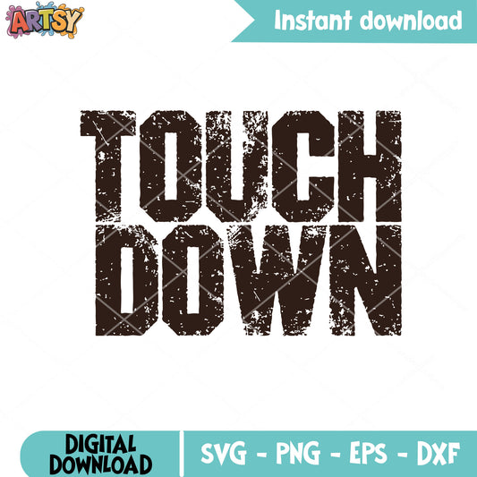 Touch down quotes svg, touch down football svg, retro football svg
