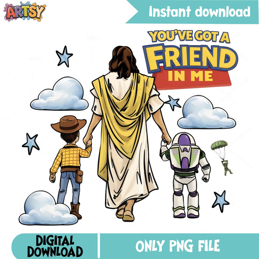 Toy Story Jesus You've Got A Friend In Me, Woody Buzz PNG, Christian PNG