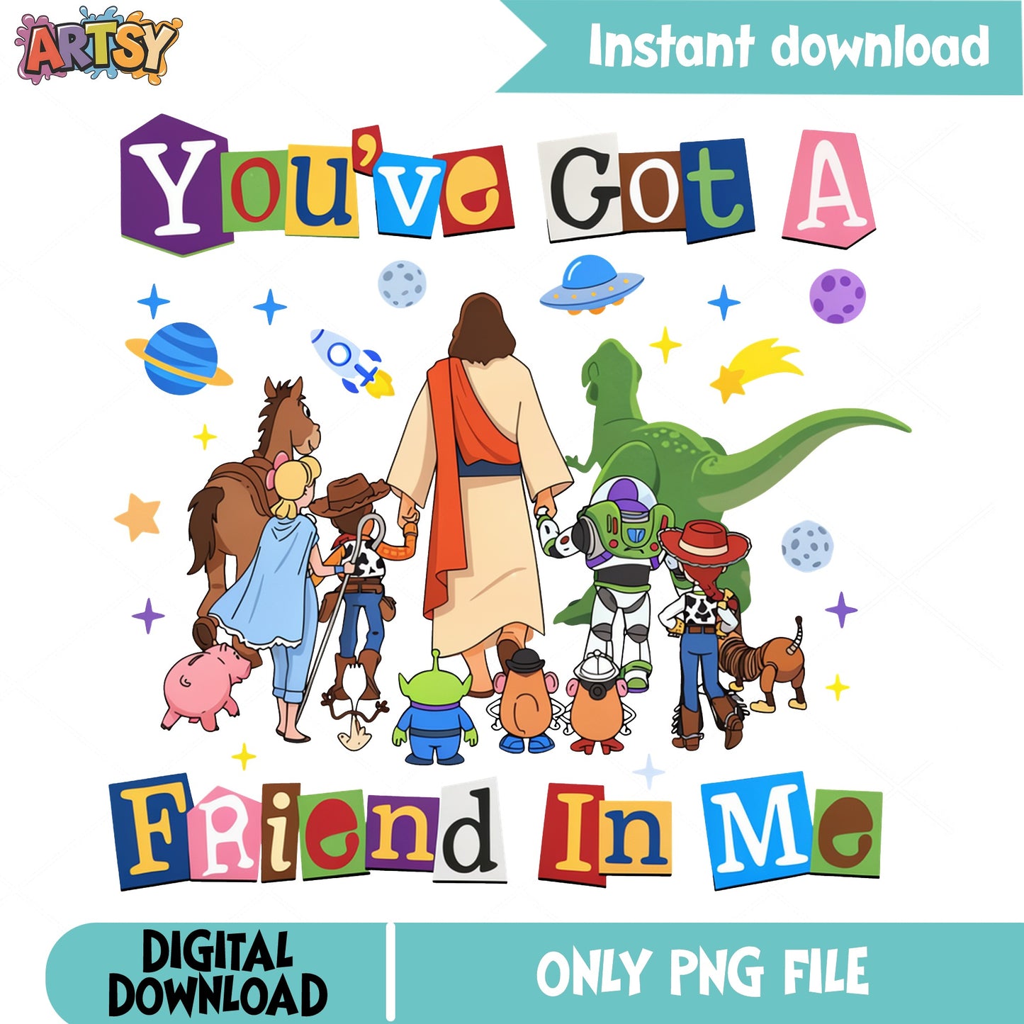 Toy Story You've Got A Friend In Me PNG, Jesus PNG, Christian PNG