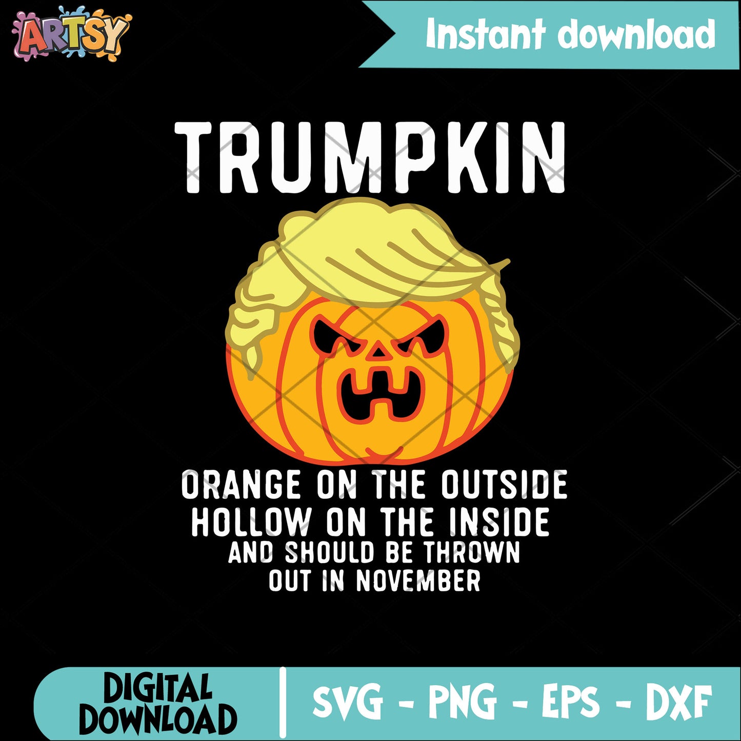 Trumpkin funny halloween svg, donald trumpkin​ svg, trumpkin meme​ svg