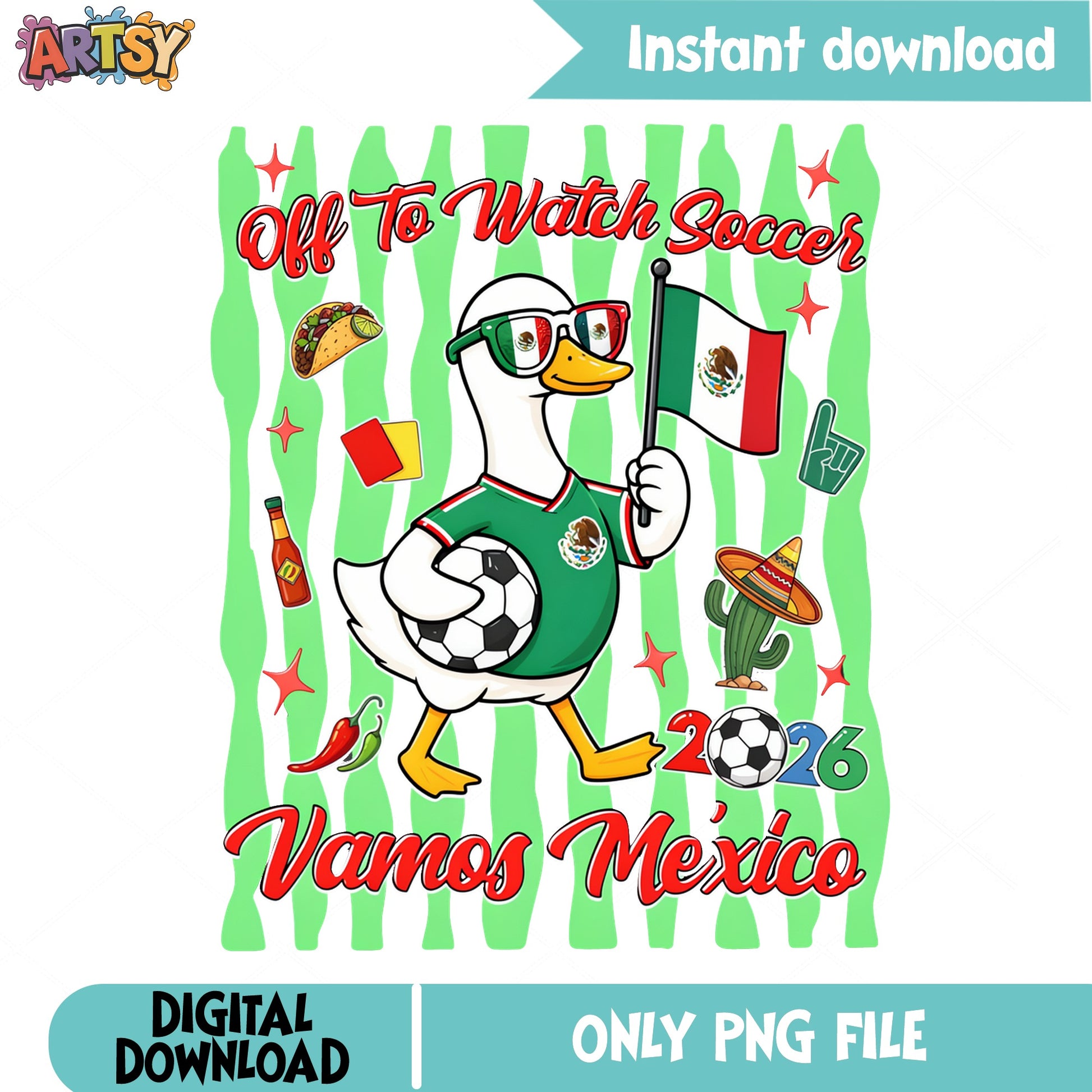 Vamos Mexico Duck Soccer PNG, Mexico Flag 2026 PNG, Funny Duck PNG