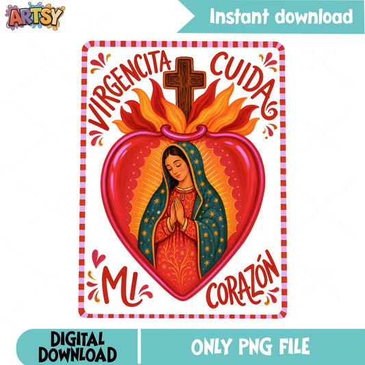 Virgencita Cuida Mi Corazon PNG, Virgin Of Guadalupe PNG, Sacred Heart PNG