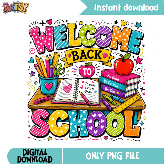 Welcome Back To School PNG, Teacher Shirt PNG, First Day PNG