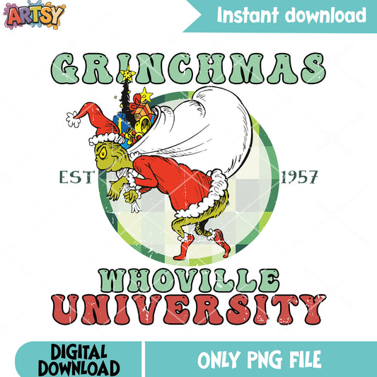 Whoville university est 1977 png, the grinch​ png, merry christmas png