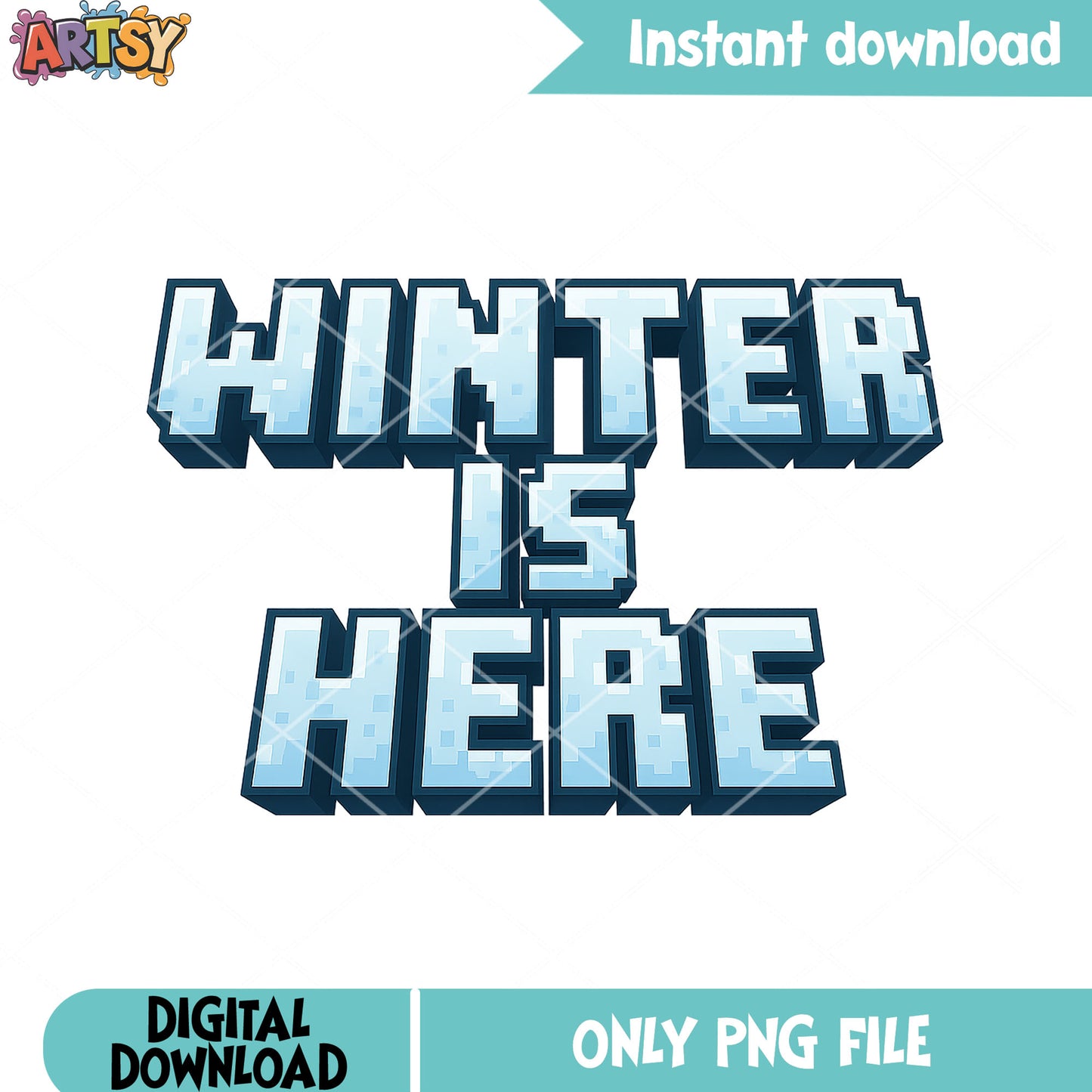 Winter is here png, christmas inn snow png, minecraft png