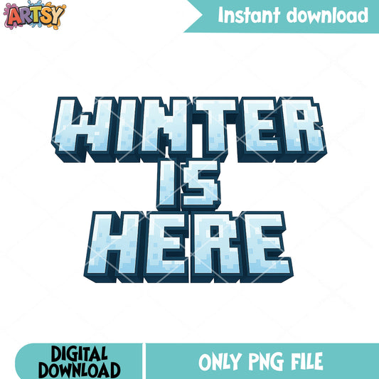 Winter is here png, christmas inn snow png, minecraft png