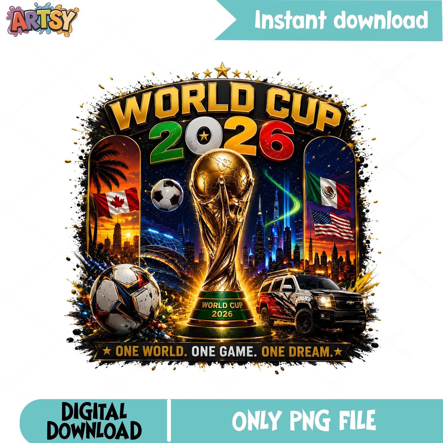 World Cup 2026 PNG, Soccer Football Trophy PNG, One Dream PNG