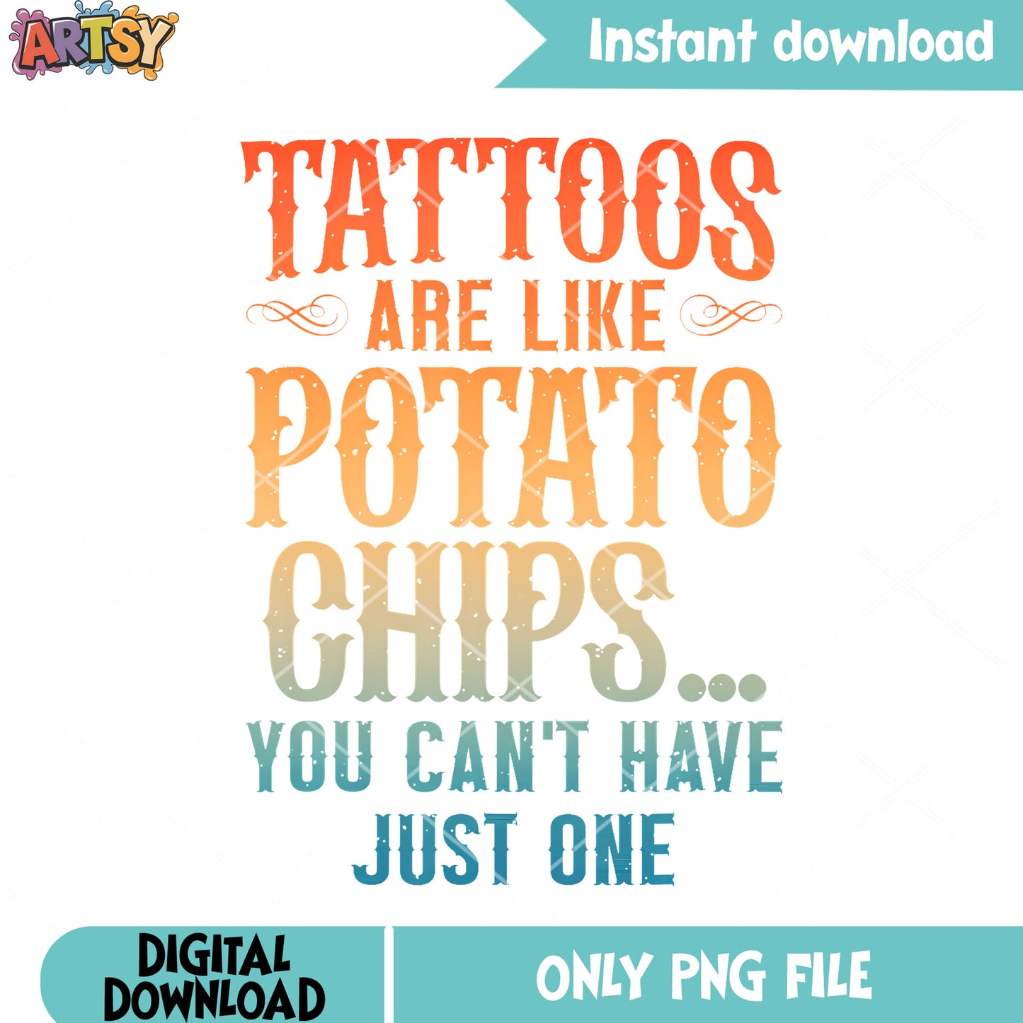 You cant have just one png, funny memes ​png, gifts for men png