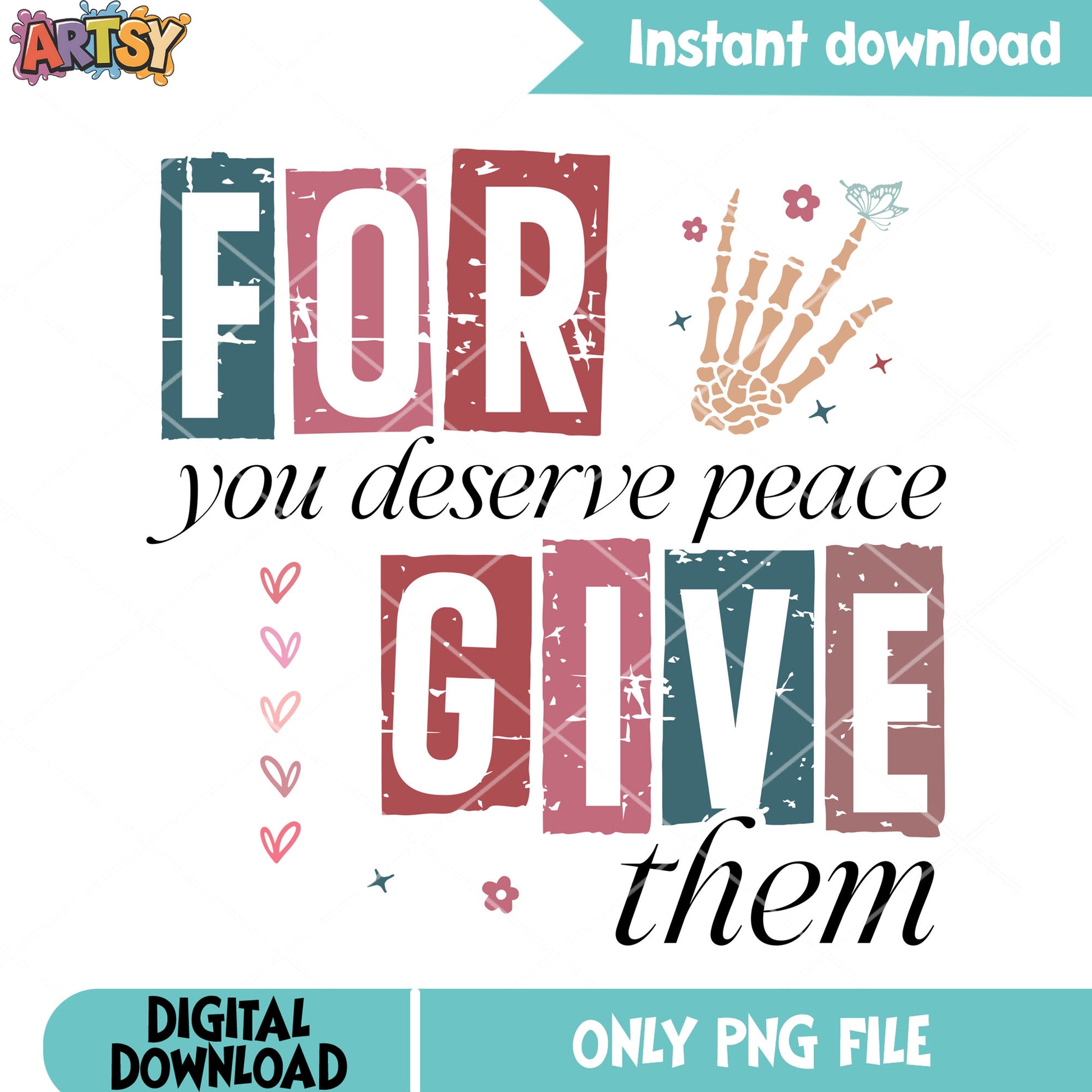 You deserve peace valentine png, love day png, valentine season png