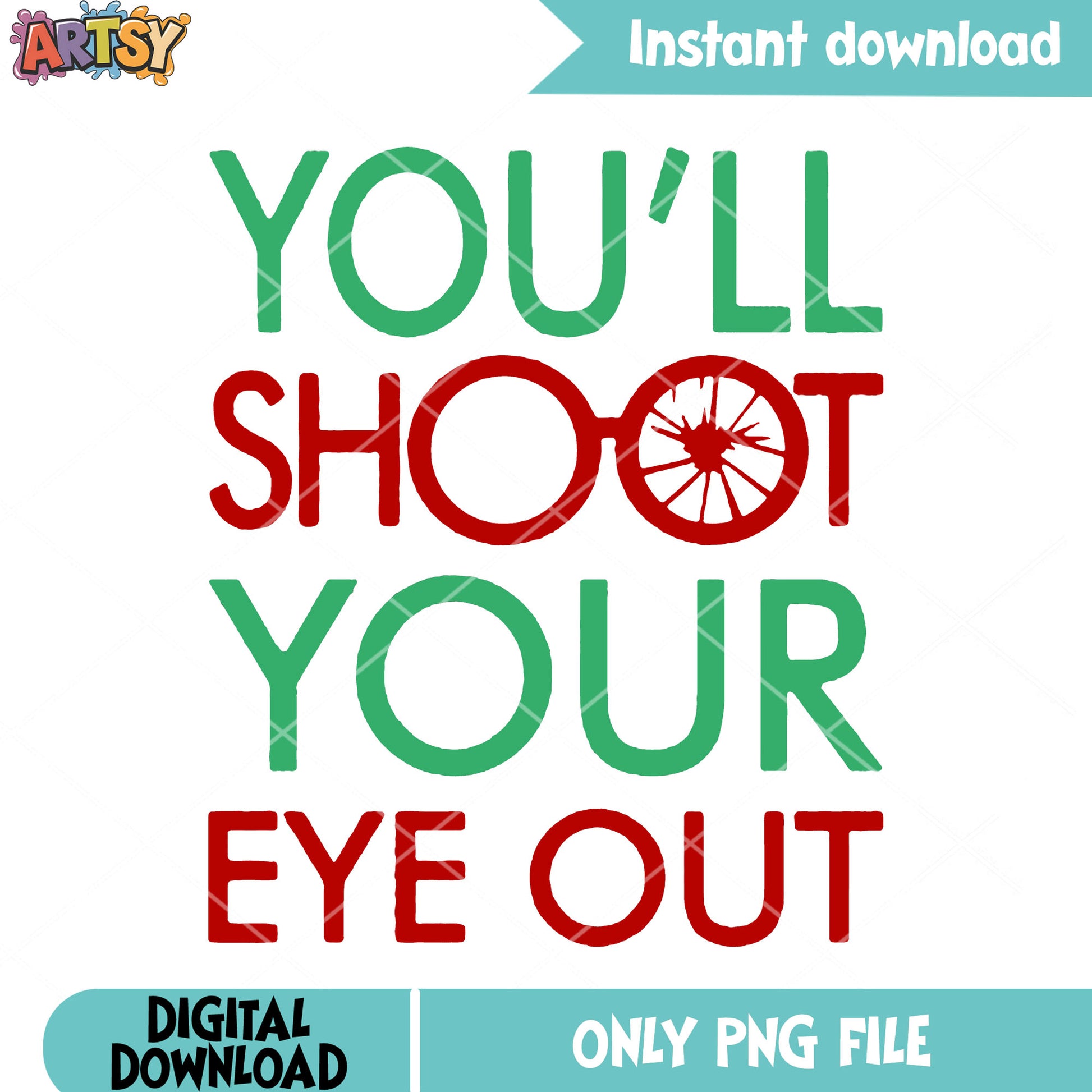 You ll shoot your eye png, xmas decorations png, merry christmas png