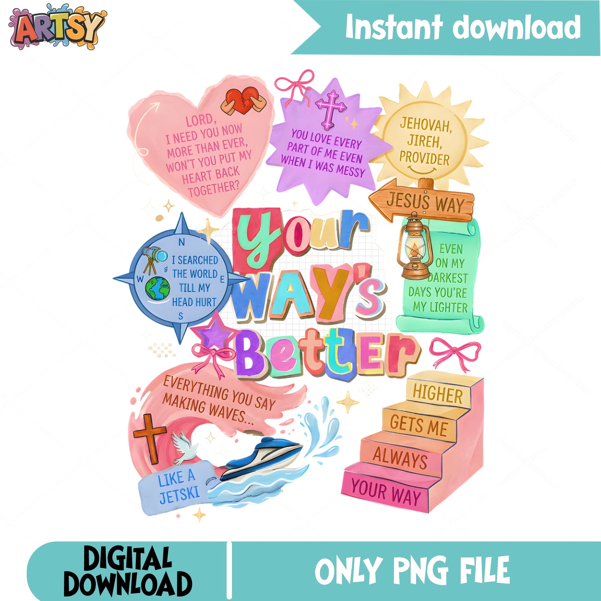 Your Way's Better PNG, Christian Music Lyrics PNG, Faith PNG