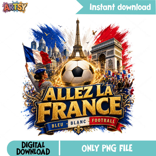 Allez La France Soccer PNG, French Football Fan PNG, Paris PNG