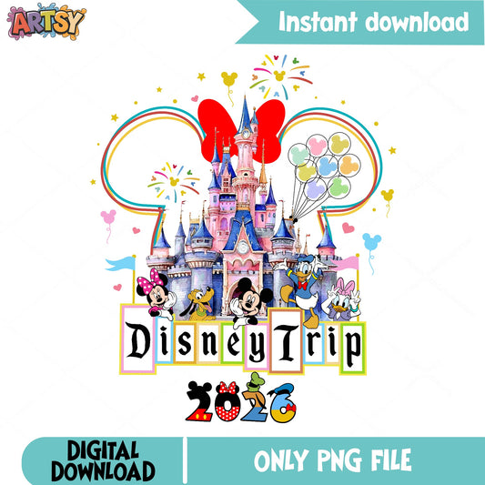 Disney Trip 2026 PNG, Mickey And Friends Castle PNG, Family Vacation PNG