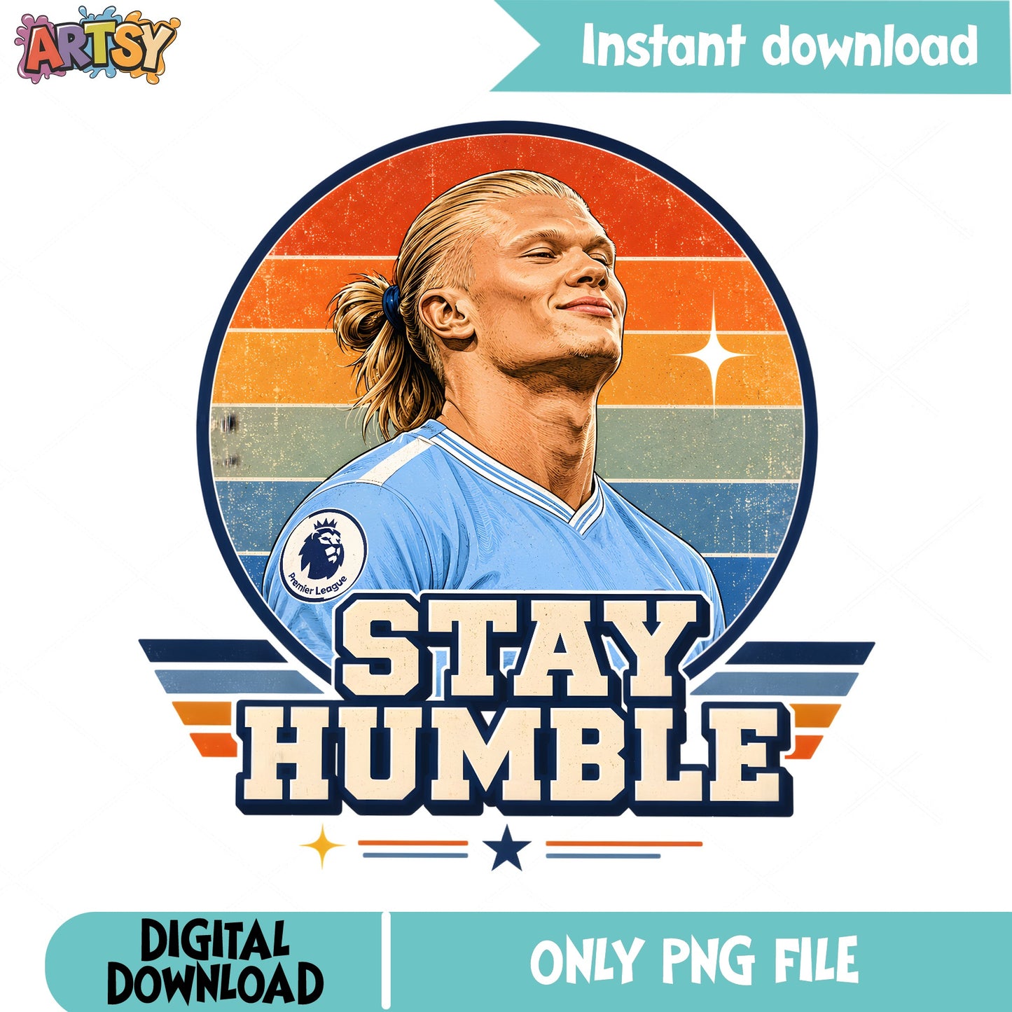 Erling Haaland Stay Humble PNG, Soccer Player PNG, Football PNG