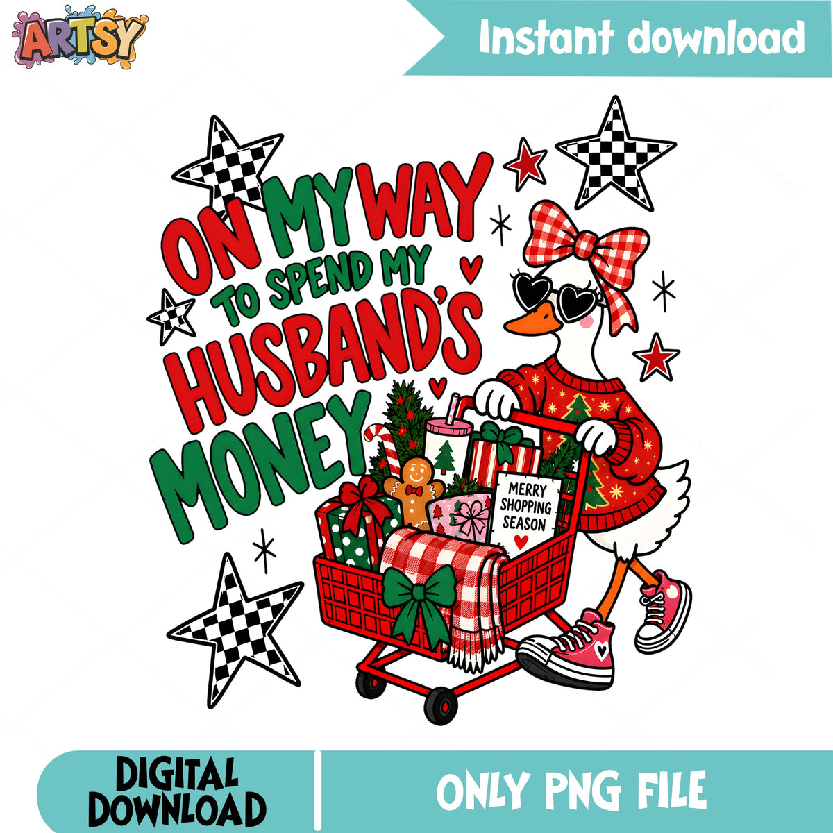 Spend Husband's Money PNG, Christmas Shopping PNG, Funny Holiday PNG